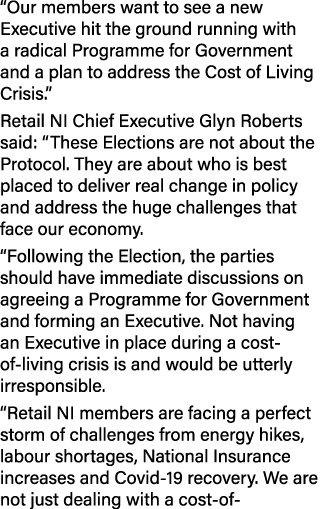 Our members want to see a new Executive hit the ground running with a radical Programme for Government and a plan to   