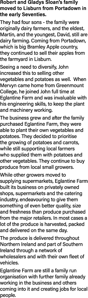 Robert and Gladys Sloan s family moved to Lisburn from Portadown in the early Seventies  They had four sons - the fam   
