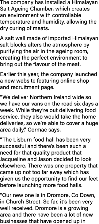 The company has installed a Himalayan Salt Ageing Chamber, which creates an environment with controllable temperature   