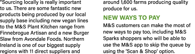  Sourcing locally is really important to us  There are some fantastic new products being produced by our local supply   