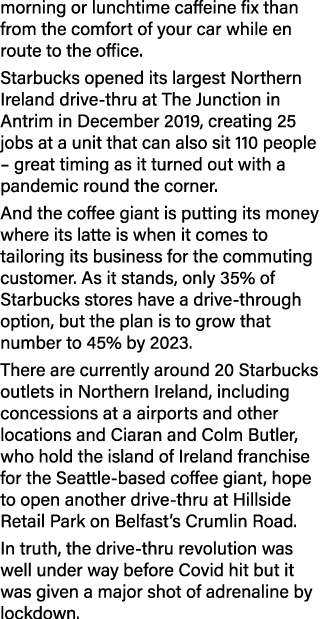 morning or lunchtime caffeine fix than from the comfort of your car while en route to the office  Starbucks opened it   