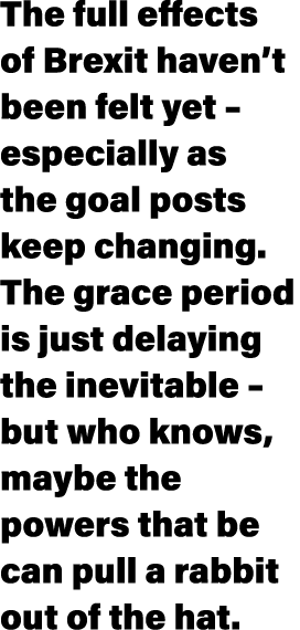 The full effects of Brexit haven t been felt yet   especially as the goal posts keep changing  The grace period is ju   