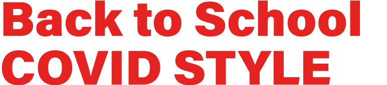 Back to School Covid style