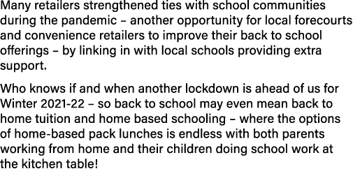 Many retailers strengthened ties with school communities during the pandemic   another opportunity for local forecour   