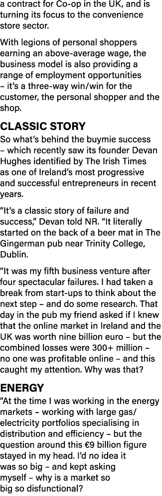 a contract for Co-op in the UK, and is turning its focus to the convenience store sector  With legions of personal sh   