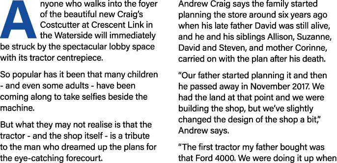 A nyone who walks into the foyer of the beautiful new Craig s Costcutter at Crescent Link in the Waterside will immed   