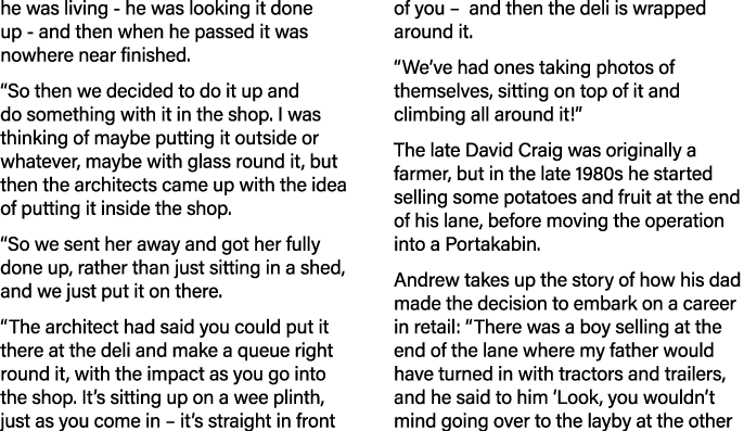 he was living - he was looking it done up - and then when he passed it was nowhere near finished   So then we decided   
