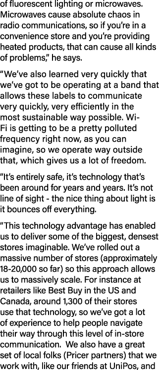 of fluorescent lighting or microwaves  Microwaves cause absolute chaos in radio communications, so if you re in a con   