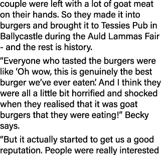 couple were left with a lot of goat meat on their hands  So they made it into burgers and brought it to Tessies Pub i   