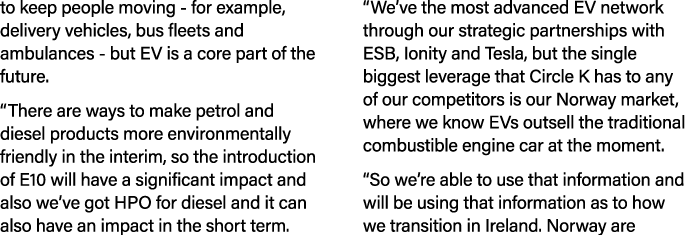 to keep people moving - for example, delivery vehicles, bus fleets and ambulances - but EV is a core part of the futu   