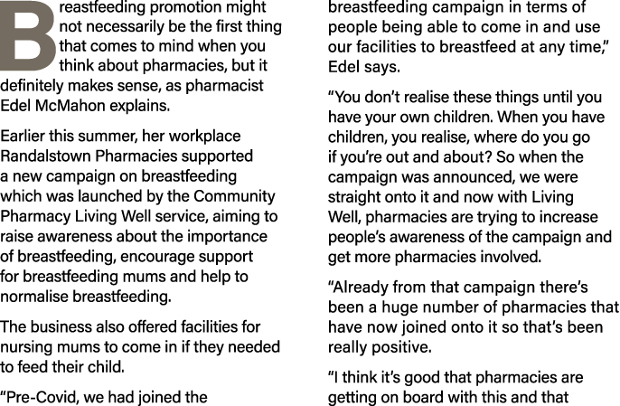 B reastfeeding promotion might not necessarily be the first thing that comes to mind when you think about pharmacies,   