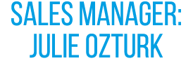 sales manager: julie ozturk