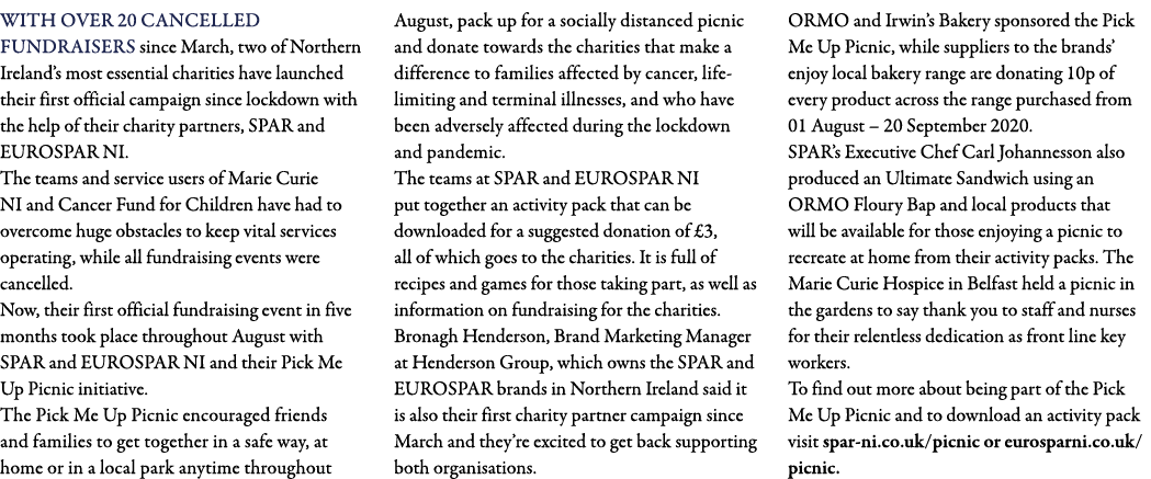 With over 20 cancelled fundraisers since March, two of Northern Ireland s most essential charities have launched thei   