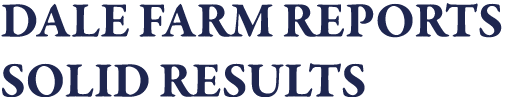 Dale Farm reports solid results