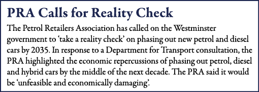 PRA Calls for Reality Check The Petrol Retailers Association has called on the Westminster government to  take a real   