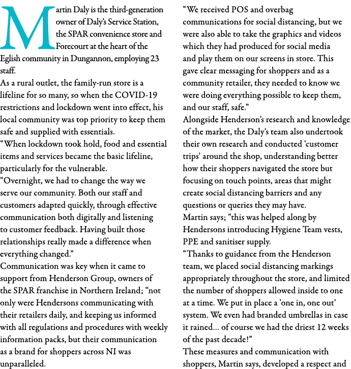 Martin Daly is the third-generation owner of Daly s Service Station, the SPAR convenience store and Forecourt at the    
