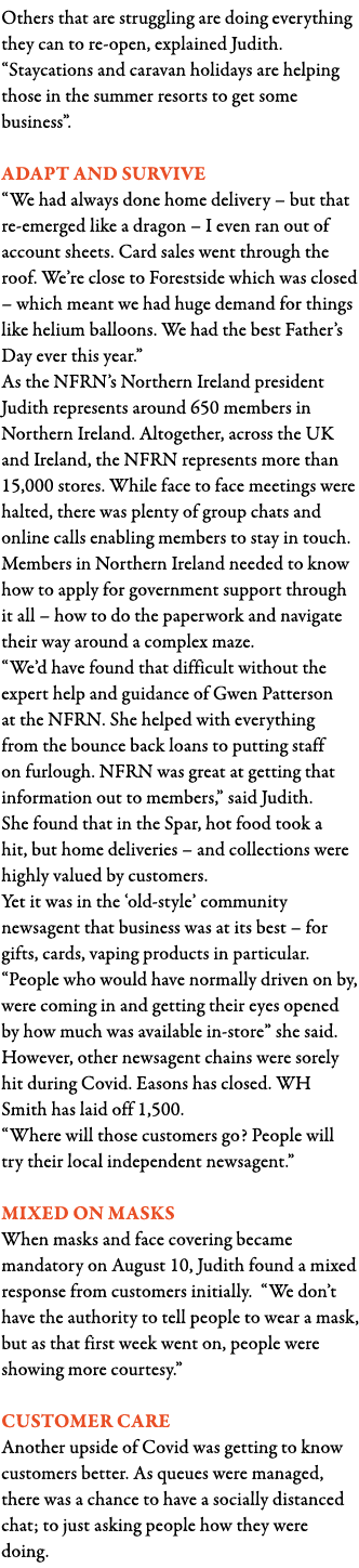 Others that are struggling are doing everything they can to re-open, explained Judith   Staycations and caravan holid   