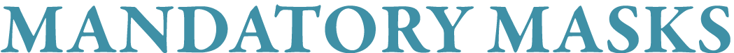 Mandatory Masks