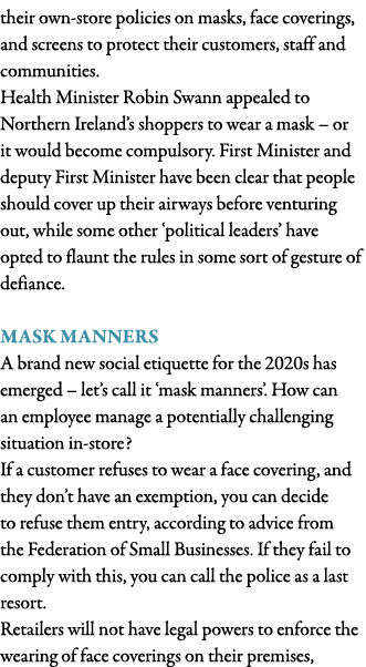 their own-store policies on masks, face coverings, and screens to protect their customers, staff and communities  Hea   