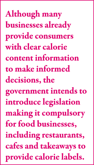 Although many businesses already provide consumers with clear calorie content information to make informed decisions,   