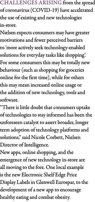 Challenges arising from the spread of coronavirus (COVID-19) have accelerated the use of existing and new technologie   