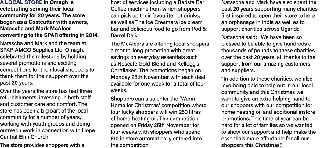 A local store in Omagh is celebrating serving their local community for 20 years. The store began as a Costcutter wit...