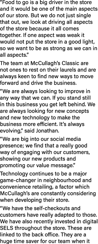 “Food to go is a big driver in the store and it would be one of the main aspects of our store. But we do not just sin...