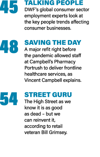 45 TALKING PEOPLE DWF's global consumer sector employment experts look at the key people trends affecting consumer bu   