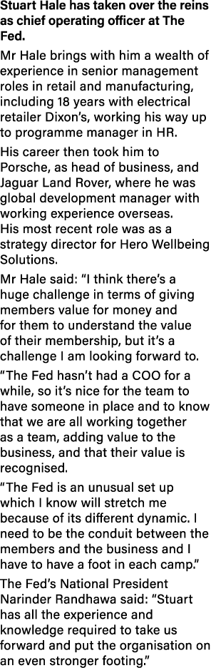 Stuart Hale has taken over the reins as chief operating officer at The Fed  Mr Hale brings with him a wealth of exper   