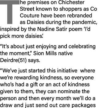 The premises on Chichester Street known to shoppers as Co Couture have been rebranded as Daisies during the pandemic,   