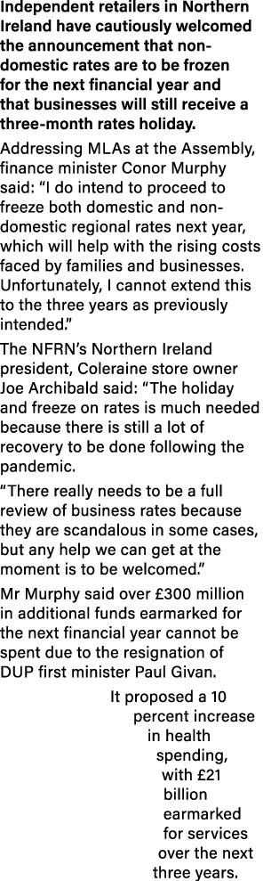 Independent retailers in Northern Ireland have cautiously welcomed the announcement that non-domestic rates are to be   