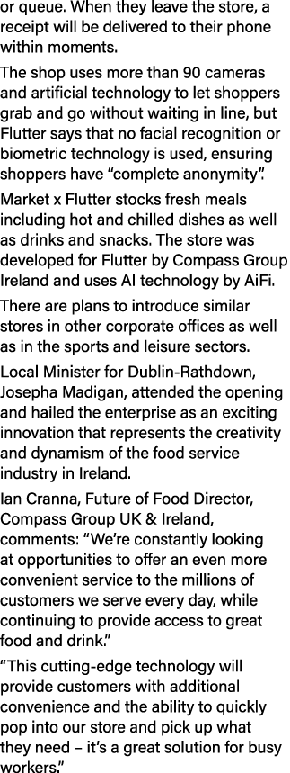 or queue  When they leave the store, a receipt will be delivered to their phone within moments  The shop uses more th   