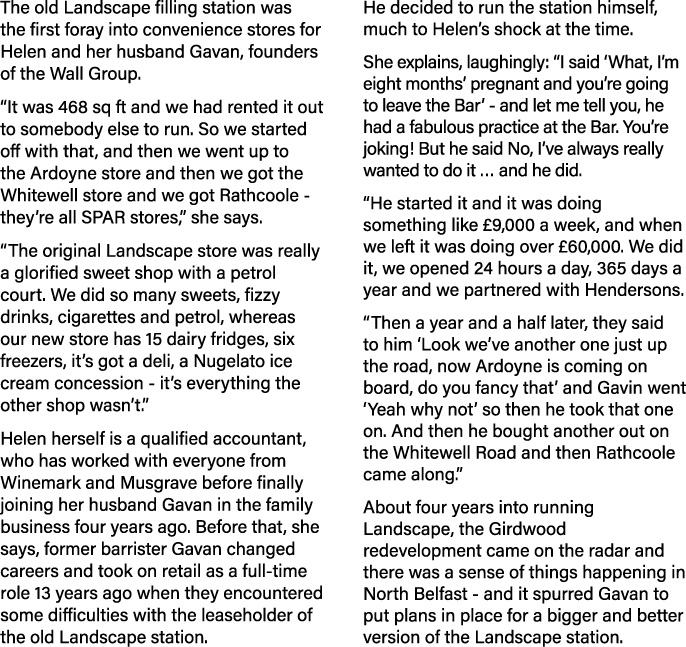 The old Landscape filling station was the first foray into convenience stores for Helen and her husband Gavan, founde   