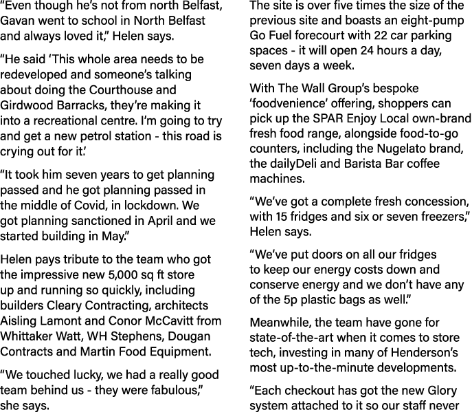  Even though he s not from north Belfast, Gavan went to school in North Belfast and always loved it,  Helen says   He   