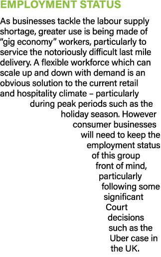 employment status As businesses tackle the labour supply shortage, greater use is being made of  gig economy  workers   