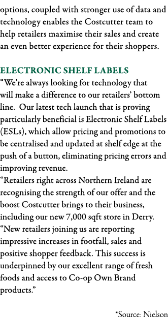 options, coupled with stronger use of data and technology enables the Costcutter team to help retailers maximise thei   