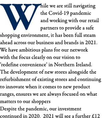 While we are still navigating the Covid-19 pandemic and working with our retail partners to provide a safe shopping e   