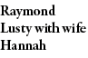 Raymond Lusty with wife Hannah