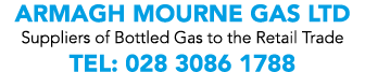 Armagh Mourne Gas LTD Suppliers of Bottled Gas to the Retail Trade Tel: 028 3086 1788