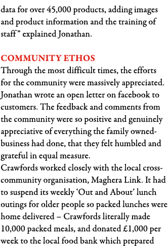 data for over 45,000 products, adding images and product information and the training of staff  explained Jonathan      