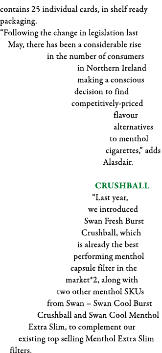 contains 25 individual cards, in shelf ready packaging   Following the change in legislation last May, there has been   