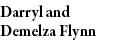 Darryl and Demelza Flynn