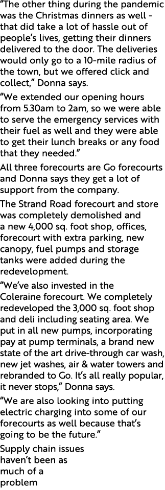  The other thing during the pandemic was the Christmas dinners as well - that did take a lot of hassle out of people    