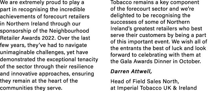 We are extremely proud to play a part in recognising the incredible achievements of forecourt retailers in Northern I   