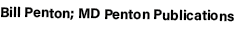 Bill Penton; MD Penton Publications
