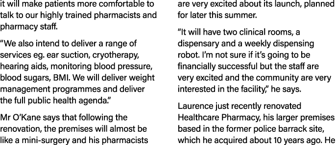 it will make patients more comfortable to talk to our highly trained pharmacists and pharmacy staff     We also inten   
