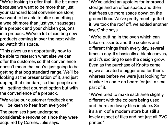  We re looking to offer that little bit more because we want to be more than just your standard local convenience sto   