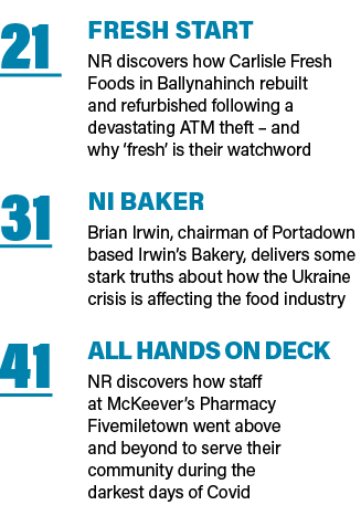 21 Fresh start NR discovers how Carlisle Fresh Foods in Ballynahinch rebuilt and refurbished following a devastating    