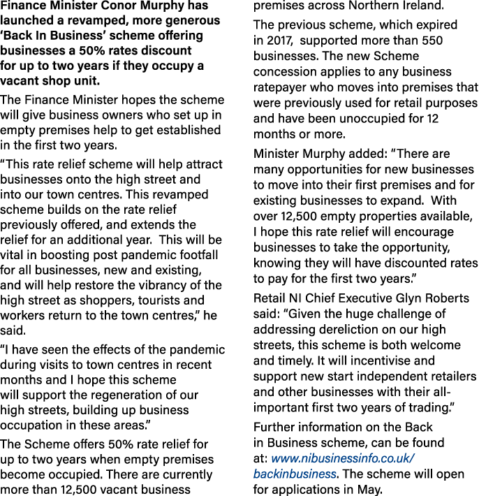 Finance Minister Conor Murphy has launched a revamped, more generous  Back In Business  scheme offering businesses a    