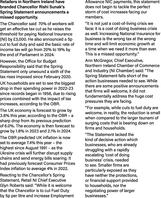 Retailers in Northern Ireland have branded Chancellor Rishi Sunak s Spring Statement announcements a missed opportuni   